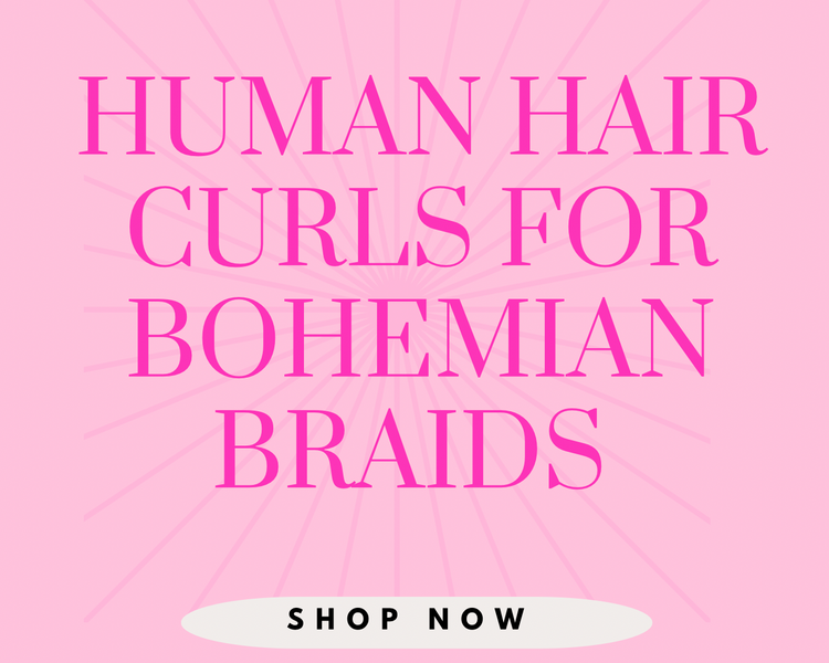 HUMAN HAIR CURL FOR BOHEMIAN BRAIDS